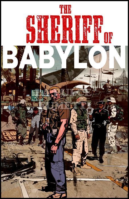 GRANDI OPERE VERTIGO - SHERIFF OF BABYLON